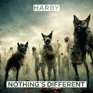 Nothing's Different