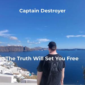 The Truth Will Set You Free