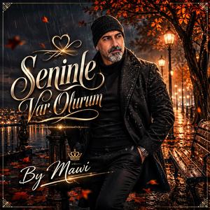 Seninle var olurum.