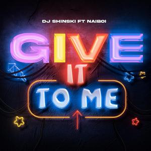 Give it To Me (feat. Naiboi) (Instrumentals)