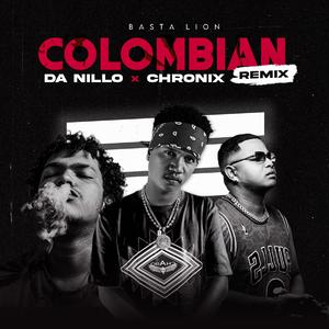 Colombian (feat. Da Nillo & Basta Lion) (Remix)