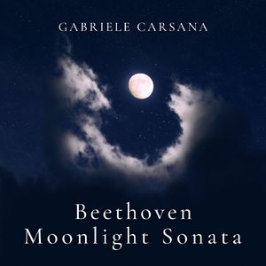 Piano Sonata in C-Sharp Minor, Op. 14 "Moonlight Sonata":I. Adagio sostenuto