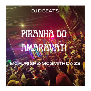 PIRANHA DO AMARAVATI