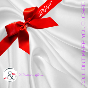 247 - Couldn't Keep You Closed