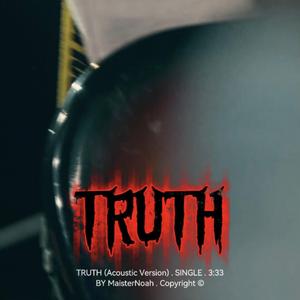 TRUTH (Acoustic Version)