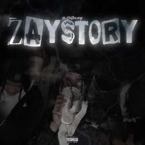 ZAYSTORY