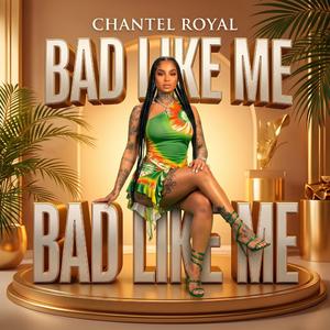 Bad Like Me