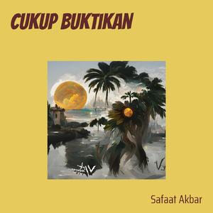 Cukup Buktikan