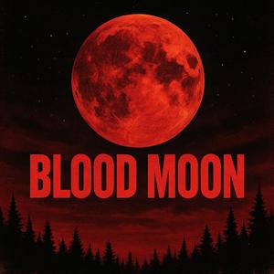 BLOOD MOON