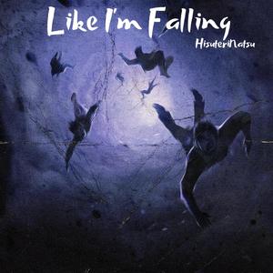 Like I'm Falling