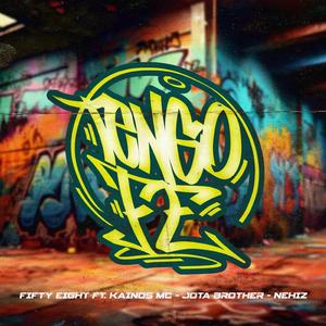 TENGO FE (feat. Kainos mc, Jota brother & Nehiz)