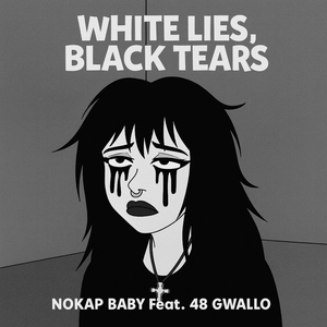 White Lies With Black Tears