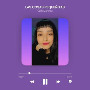Las Cosas Más Pequeñitas