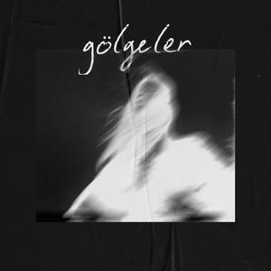 Gölgeler (feat. LILAI)