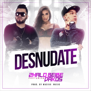 Desnudate (feat. Dakos)