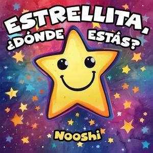 Estrellita, ¿Dónde Estás?