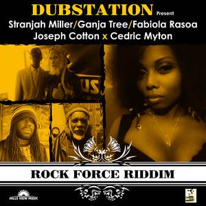 Rock Force Riddim Version