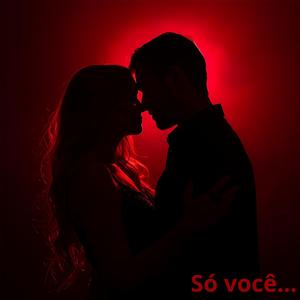 Só você... (Romance)