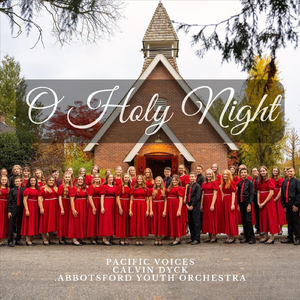 O Holy Night (feat. Abbotsford Youth Orchestra)