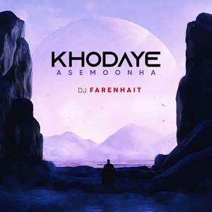 Khodaye Asemoonha