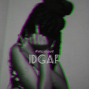 IDGAF(I Don't Give A ****)