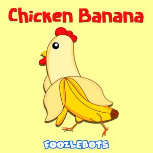 Chicken Banana