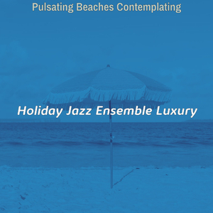 Pulsating (Holidays)