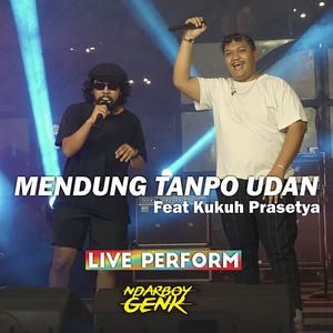 Mendung Tanpo Udan (Live Perform)
