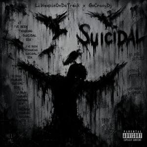Suicidal (feat. GoCraxyDj)
