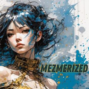 Mezmerized (feat. Krystyyn)