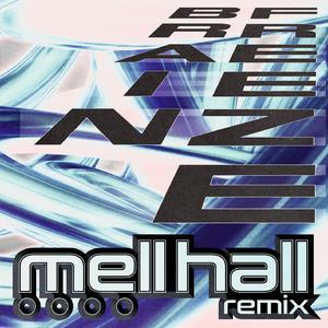 Brain Freeze (Mell Hall Dub Edit)