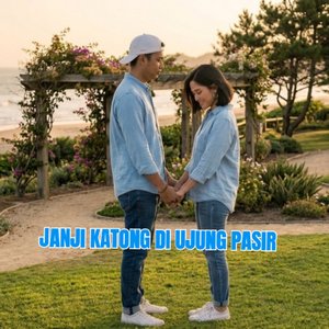 Janji Katong Di Ujung Pasir