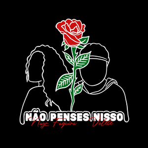 Não Penses Nisso