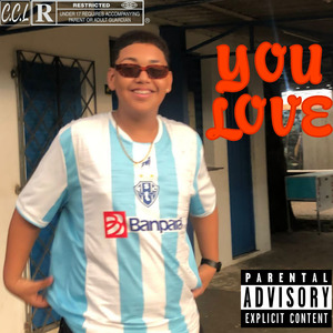 You Love