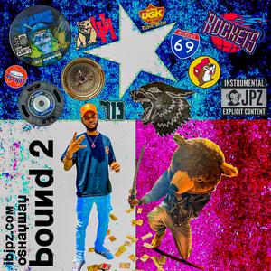 BOUND 2 (feat. OshayWay)