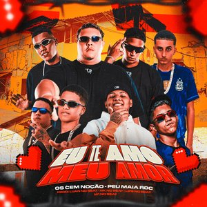 Eu Te Amo Meu Amor (Brega Funk)