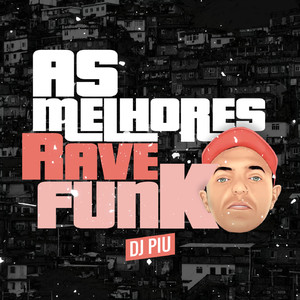As Melhores Rave Funk
