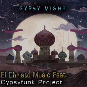 Gypsy Night