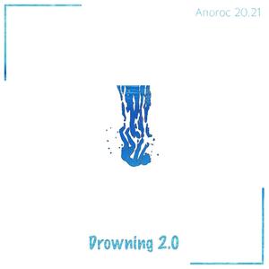 Drowning 2.0