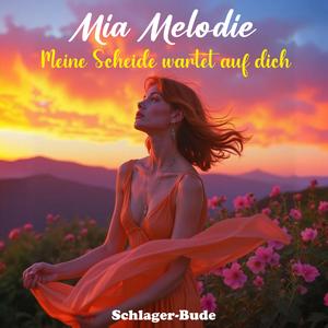 Meine Scheide wartet auf dich (feat. Mia Melodie)
