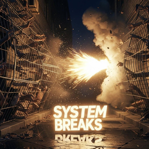 System Breaks