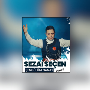 Şengülüm Nanay Halay