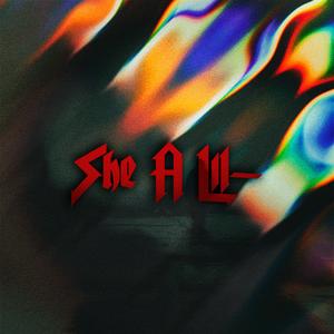 She A Lil- (feat. FLOWZZ)