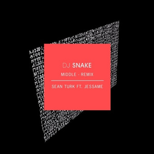 Middle (Sean Turk Remix)