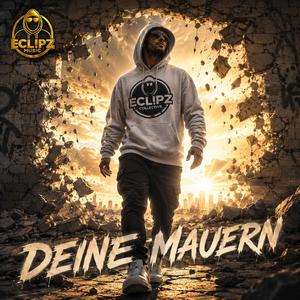 Deine Mauern