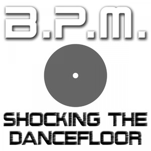 Shocking The Dancefloor (Basic Space Mix)