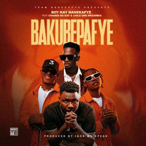 Bakubepafye (feat. Chanda Na Kay & Chile One)