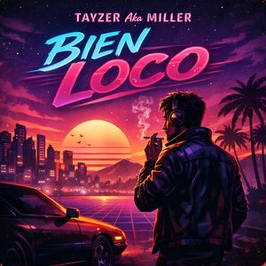 BIEN LOCO (Versión lo-fi)