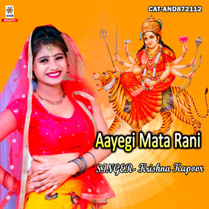 Aayegi Mata Rani