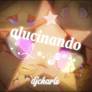 Alucinando